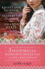 Love at Last: Three Historical Romance Novellas of Love in Days Gone By
