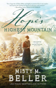 Title: Hope's Highest Mountain, Author: Misty M. Beller