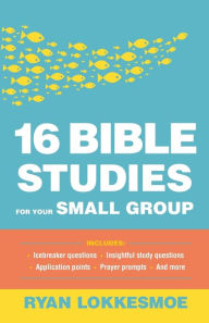 Free new age ebooks download 16 Bible Studies for Your Small Group 9780764233920 in English PDB iBook