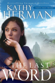 Title: The Last Word, Author: Kathy Herman