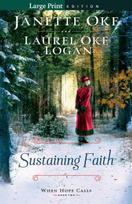 Title: Sustaining Faith, Author: Janette Oke