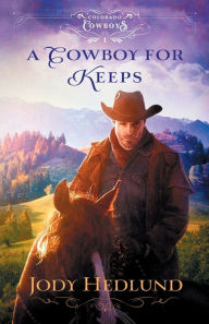 Books database free download A Cowboy for Keeps (English literature) iBook RTF DJVU