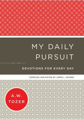 My Daily Pursuit: Devotions for Every Day