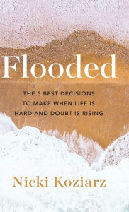 Title: Flooded, Author: Nicki Koziarz