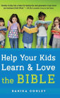 Help Your Kids Learn and Love the Bible