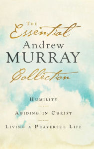 Essential Andrew Murray Collection