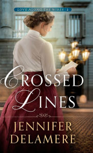 Title: Crossed Lines, Author: Jennifer Delamere