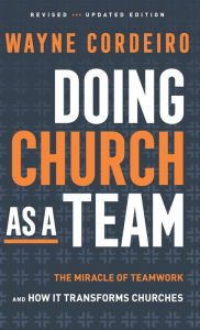 Title: Doing Church as a Team, Author: Wayne Cordeiro
