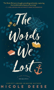 Title: Words We Lost, Author: Nicole Deese