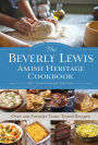 The Beverly Lewis Amish Heritage Cookbook