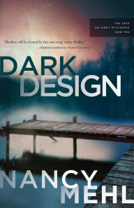 Title: Dark Design, Author: Nancy Mehl