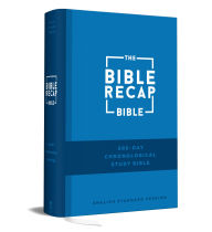 Title: The Bible Recap 365-Day Chronological Study Bible: English Standard Version, Author: Baker Publishing Group