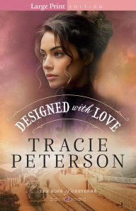 Title: Designed with Love, Author: Tracie Peterson