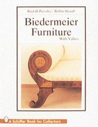 Title: Biedermeier Furniture, Author: Rudolf Pressler