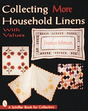 Collecting More Household Linens