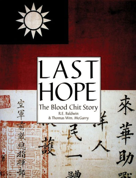 Last Hope: The Blood Chit Story