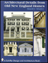Architectural Details from Old New England Homes