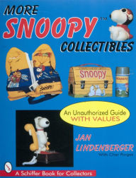 Title: More Snoopy Collectibles, Author: Jan Lindberger