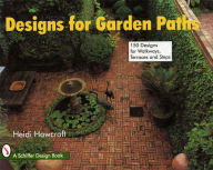 Title: Designs for Garden Paths, Author: Heidi Howcroft