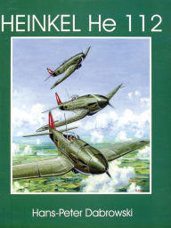 Title: Heinkel He 112, Author: Hans-Peter Dabrowski