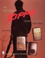 The Viet Nam Zippo®: Cigarette Lighters 1933-1975