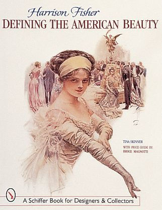 Harrison Fisher: Defining the American Beauty