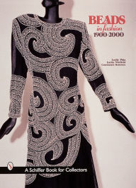 Title: Beads In Fashion 1900-2000, Author: Leslie Piña