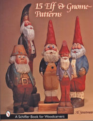 Title: 15 Elf and Gnome Patterns, Author: Al Streetman