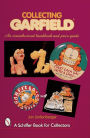 Collecting GarfieldT: An Unauthorized Handbook and Price Guide