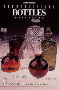 Title: Anchor Hocking Commemorative Bottles: and Other Collectibles, Author: Philip L. Hopper