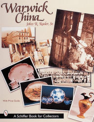 Title: Warwick China, Author: John R. Rader