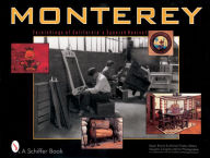 Title: Monterey: Furnishings of California's Spanish Revival, Author: Doug Congdon-Martin