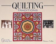 Title: Quilting Traditions: Pieces from the Past, Author: Patricia T. Herr