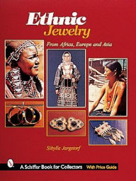 Title: Ethnic Jewelry: from Africa, Europe, & Asia, Author: Sibylle Jargstorf