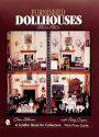 Furnished Dollhouses: 1880s to 1980s