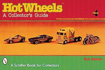 Hot Wheels®: A Collector's Guide