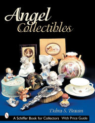 Title: Angel Collectibles, Author: Debra S. Braun