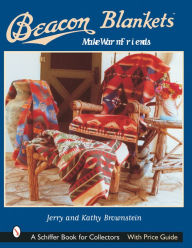Title: Beacon Blankets: Make Warm Friends, Author: Jerry & Kathy Brownstein