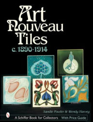 Title: Art Nouveau Tiles, c. 1890-1914, Author: Sandie Fowler