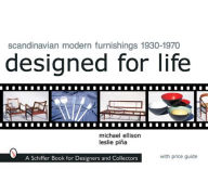 Title: Scandinavian Modern Furnishings 1930-1970: Designed for Life, Author: Michael Ellison