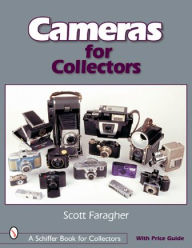 Title: Cameras for Collectors, Author: Scott Faragher