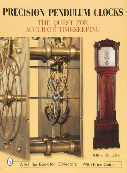 Precision Pendulum Clocks: The Quest for Accurate Timekeeping