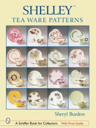 Title: ShelleyT Tea Ware Patterns, Author: Sheryl Burdess