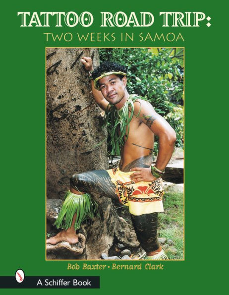 Tattoo Road Trip: Two Weeks in Samoa: Two Weeks in Samoa