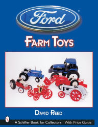 Title: Ford Farm Toys, Author: David Reed