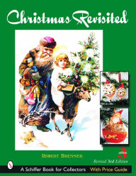 Title: Christmas Revisited, Author: Robert Brenner