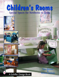 Title: Children's Rooms: Special Spaces for Newborns to Teens, Author: Tina Skinner