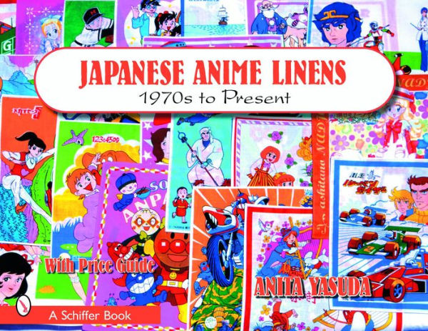 Japanese Anime Linens: 1970s to Present