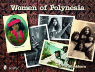 Title: Women of Polynesia, Author: Mark Blackburn
