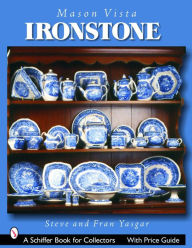 Title: Mason's Vista Ironstone, Author: Steve Yasgar
